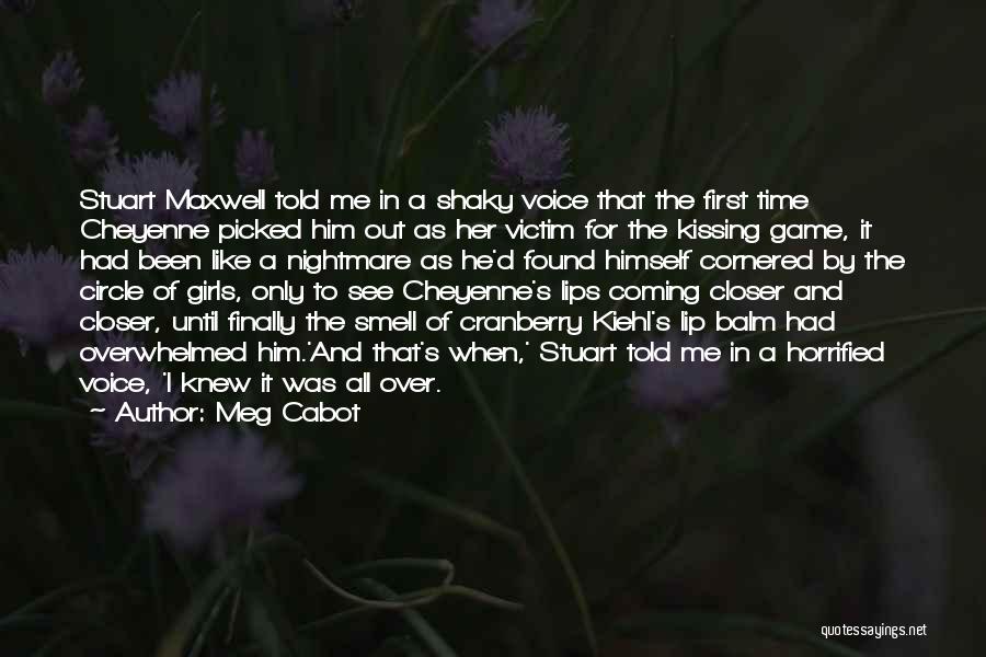 Finally Found Quotes By Meg Cabot