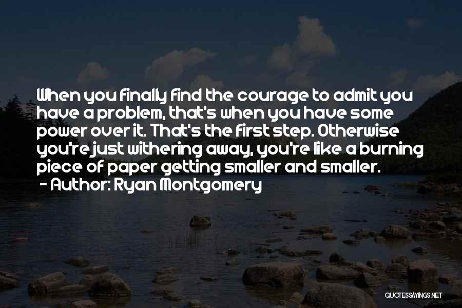 Finally Getting Over You Quotes By Ryan Montgomery