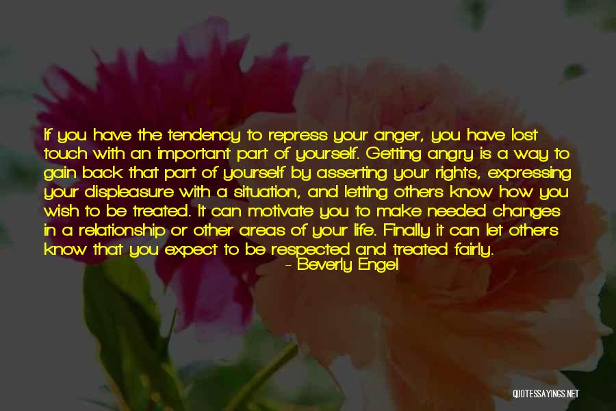 Finally Getting Someone Back Quotes By Beverly Engel Finally Getting Someone Back Quotes By Beverly Engel