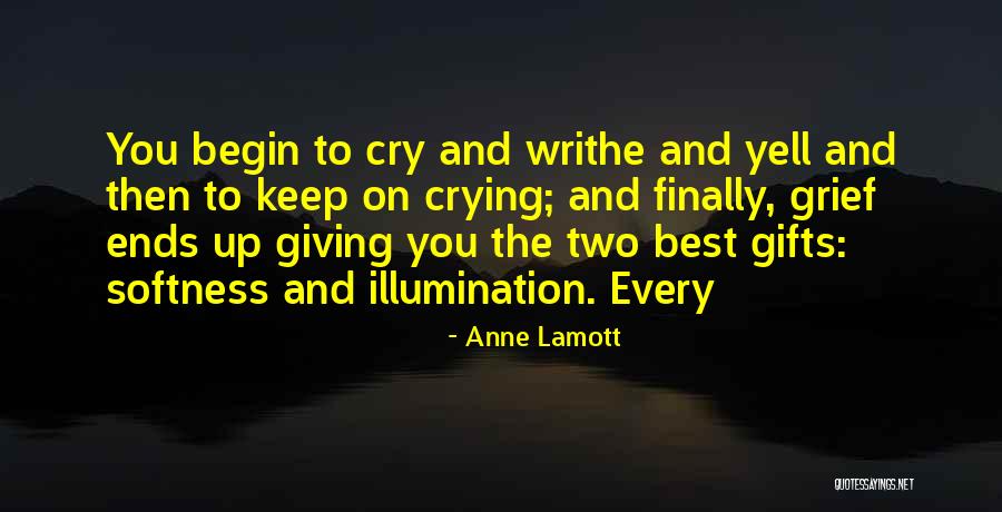 Finally Giving Up Quotes By Anne Lamott