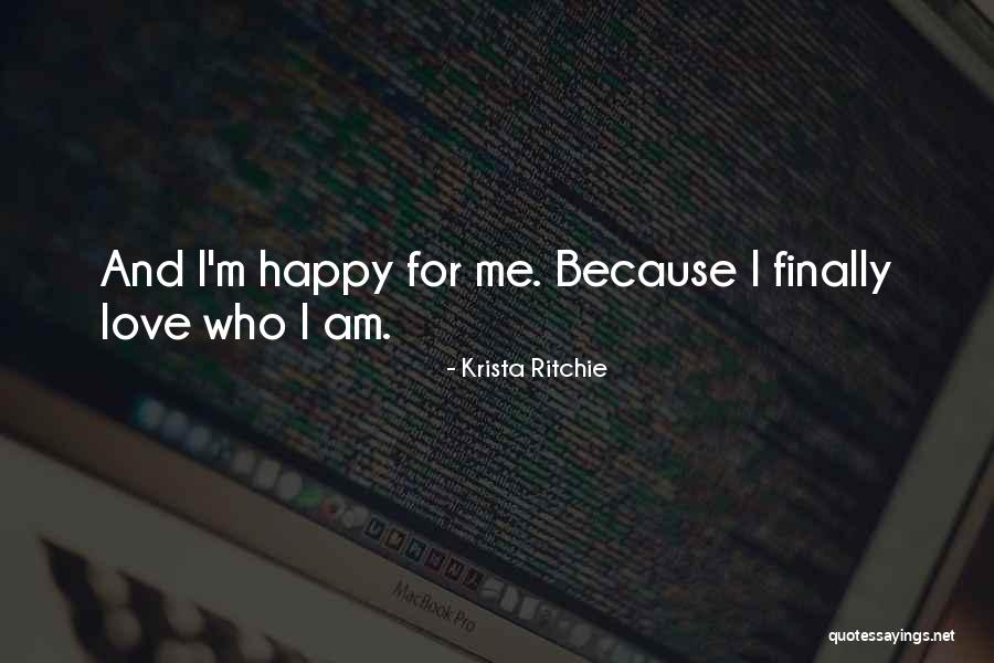 Finally Happy Love Quotes By Krista Ritchie