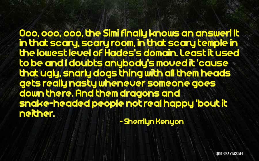 Finally Happy With Myself Quotes By Sherrilyn Kenyon Finally Happy With Myself Quotes By Sherrilyn Kenyon