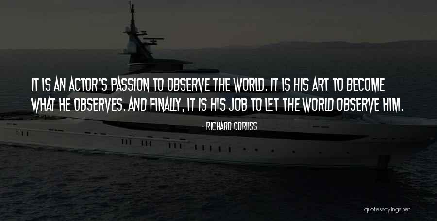 Finally I Got Job Quotes By Richard Corliss Finally I Got Job Quotes By Richard Corliss