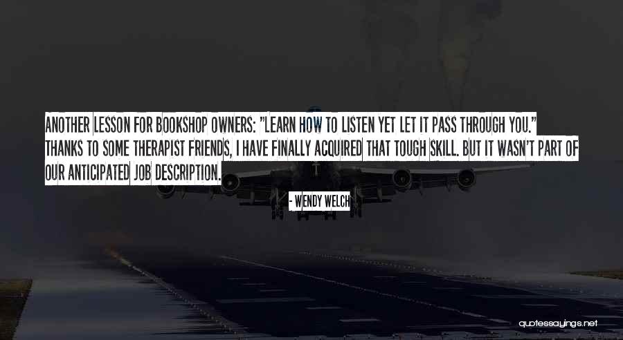 Finally I Got Job Quotes By Wendy Welch Finally I Got Job Quotes By Wendy Welch