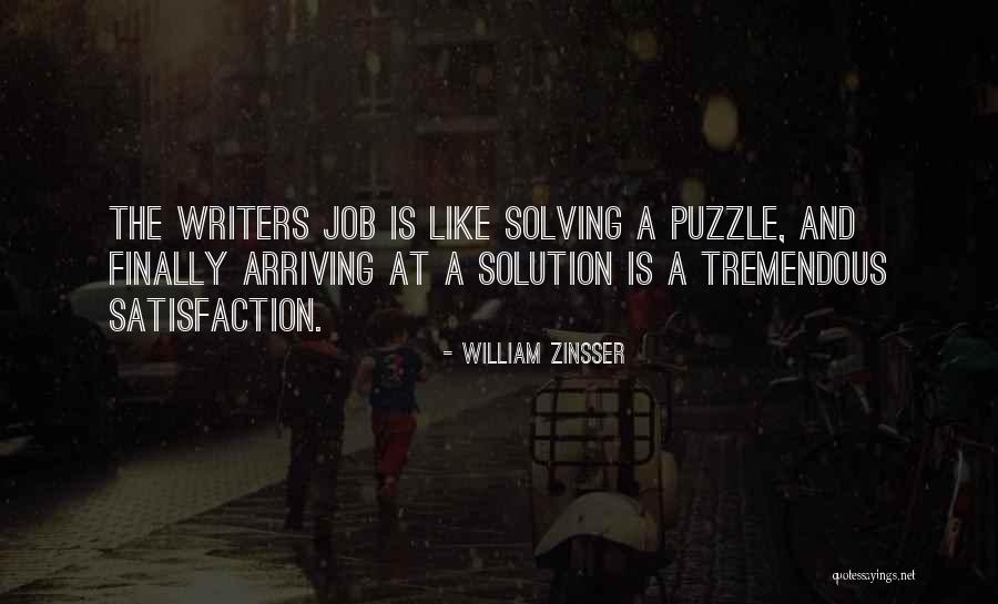 Finally I Got Job Quotes By William Zinsser Finally I Got Job Quotes By William Zinsser