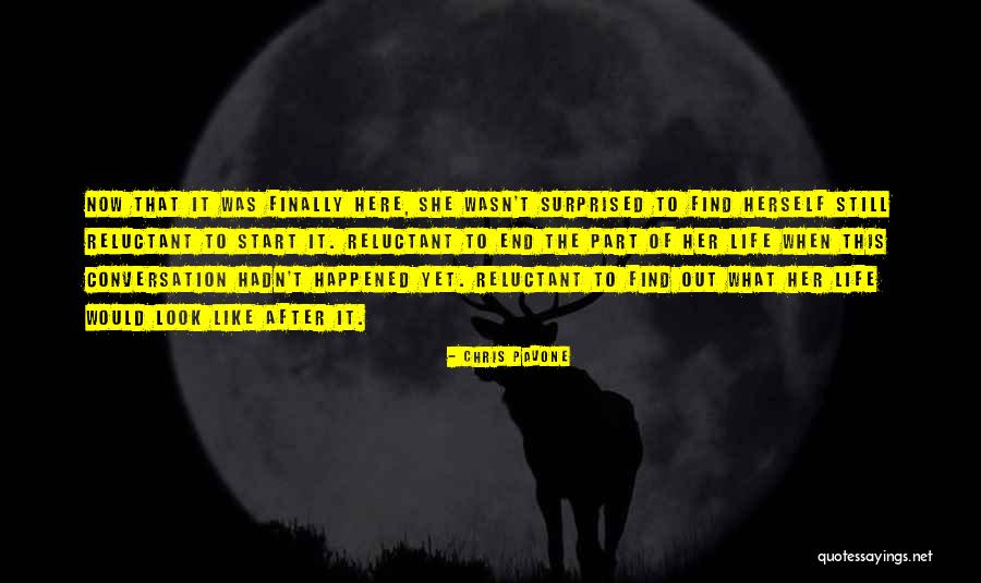 Finally It Happened Quotes By Chris Pavone Finally It Happened Quotes By Chris Pavone