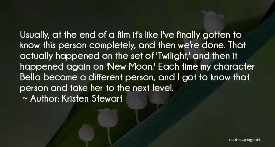 Finally It Happened Quotes By Kristen Stewart