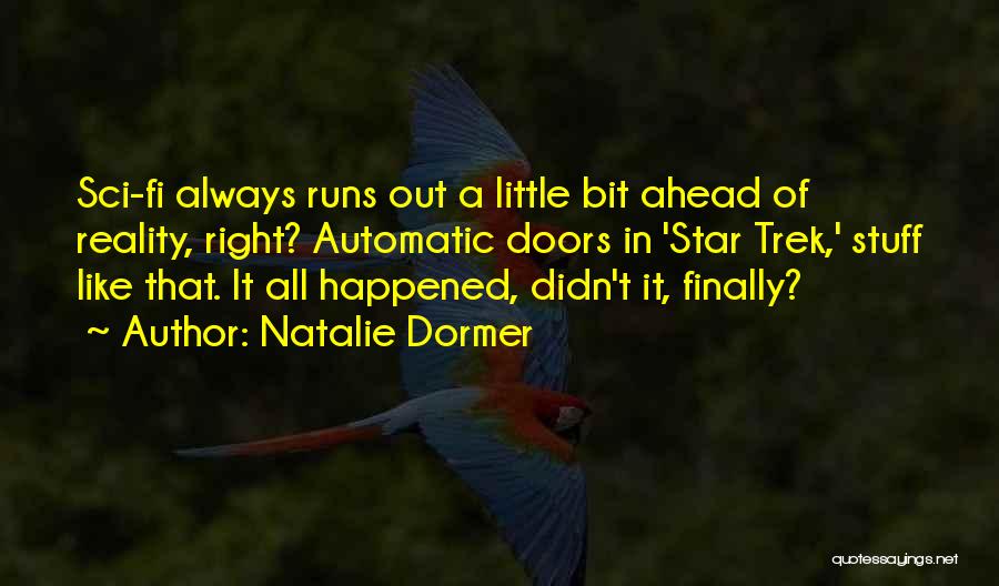 Finally It Happened Quotes By Natalie Dormer