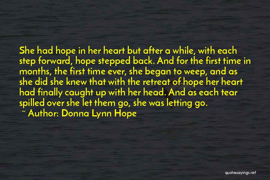 Finally Letting Go Quotes By Donna Lynn Hope
