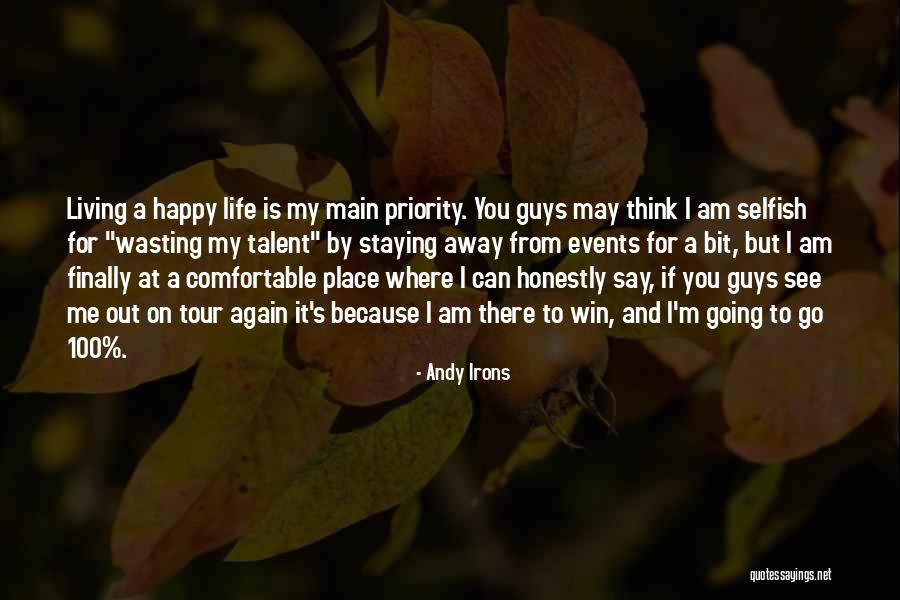 Finally Living Life Quotes By Andy Irons