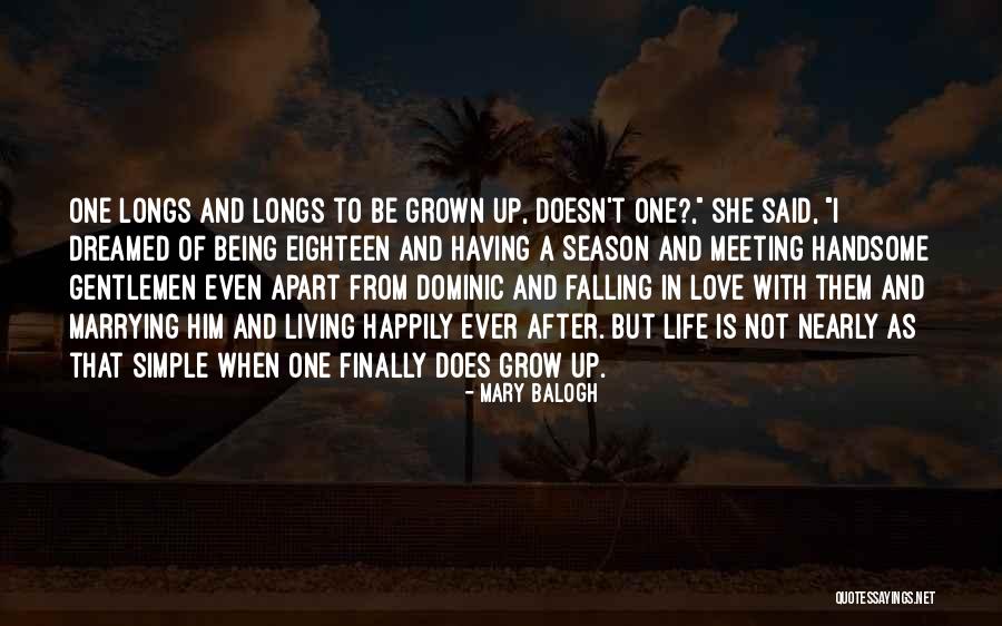 Finally Living Life Quotes By Mary Balogh