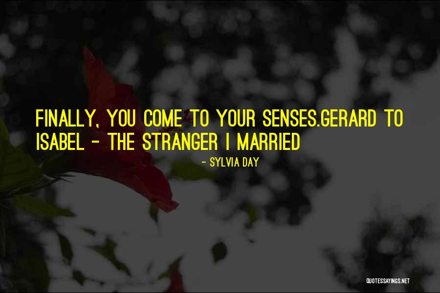 Finally Married Quotes By Sylvia Day Finally Married Quotes By Sylvia Day