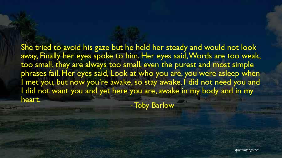 Finally Met You Quotes By Toby Barlow