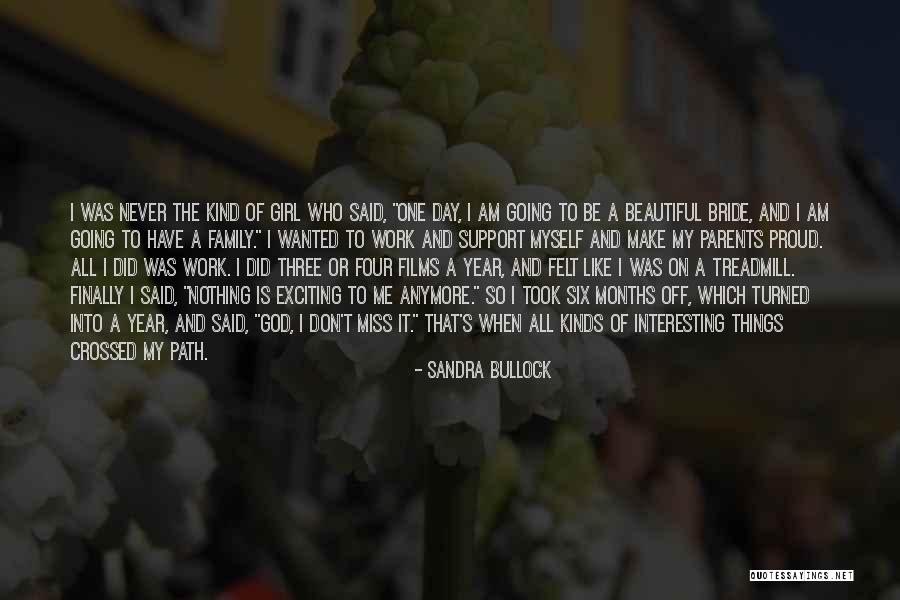 Finally Off Work Quotes By Sandra Bullock