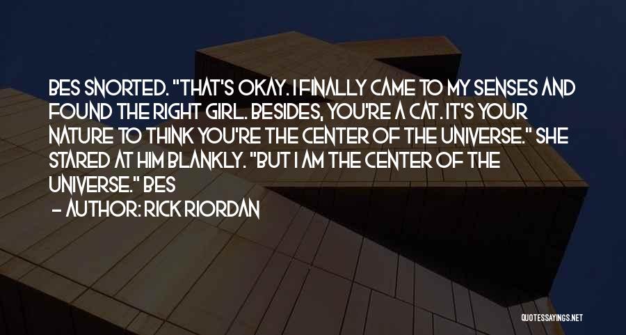 Finally Okay Quotes By Rick Riordan