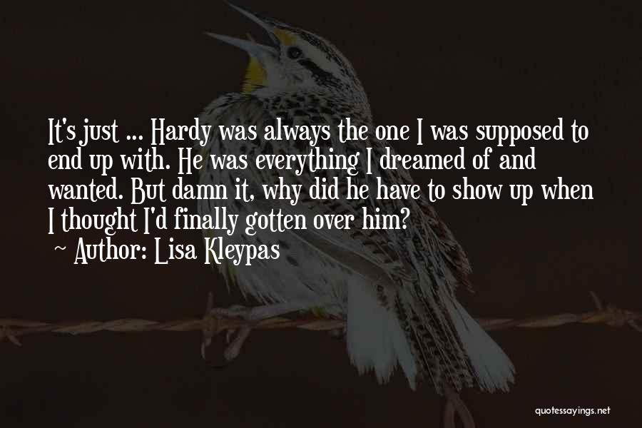 Finally Over Him Quotes By Lisa Kleypas