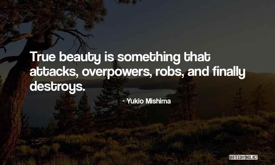 Finally Quotes By Yukio Mishima