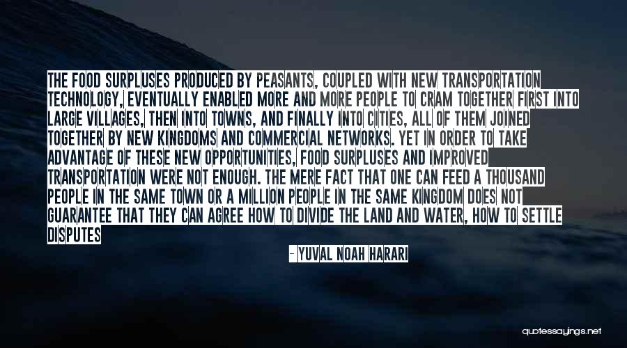 Finally Quotes By Yuval Noah Harari