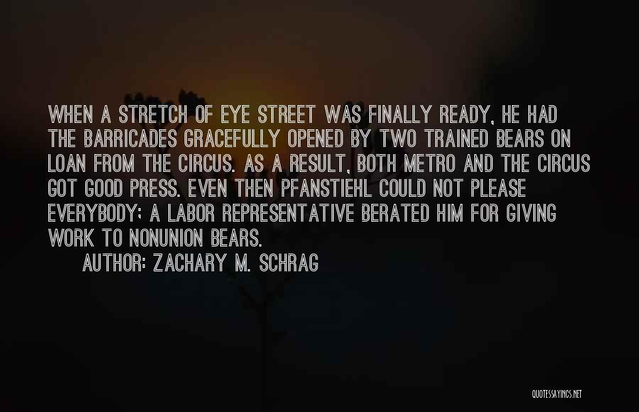 Finally Ready To Let Go Quotes By Zachary M. Schrag