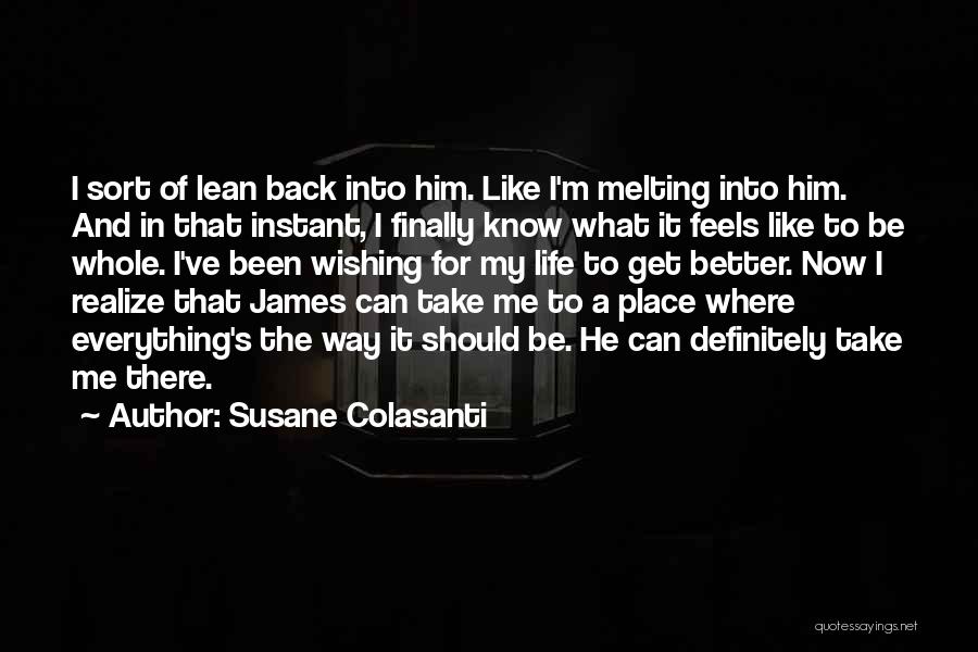 Finally Realize Quotes By Susane Colasanti