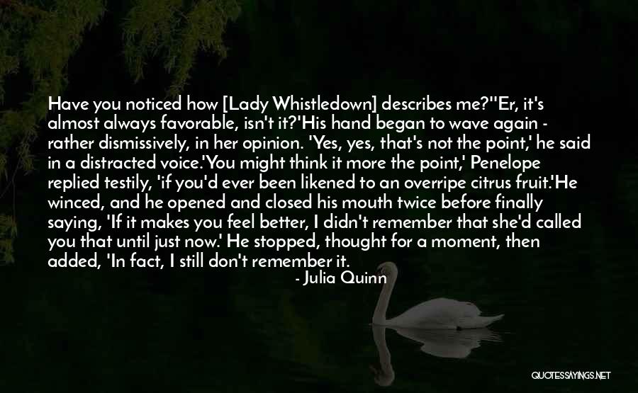 Finally She Said Yes Quotes By Julia Quinn Finally She Said Yes Quotes By Julia Quinn