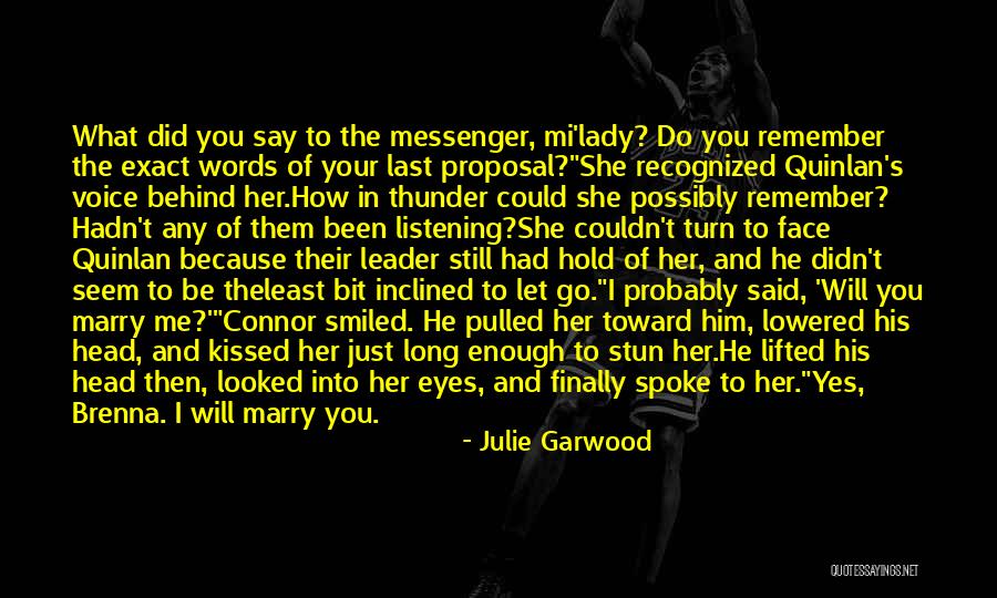 Finally She Said Yes Quotes By Julie Garwood