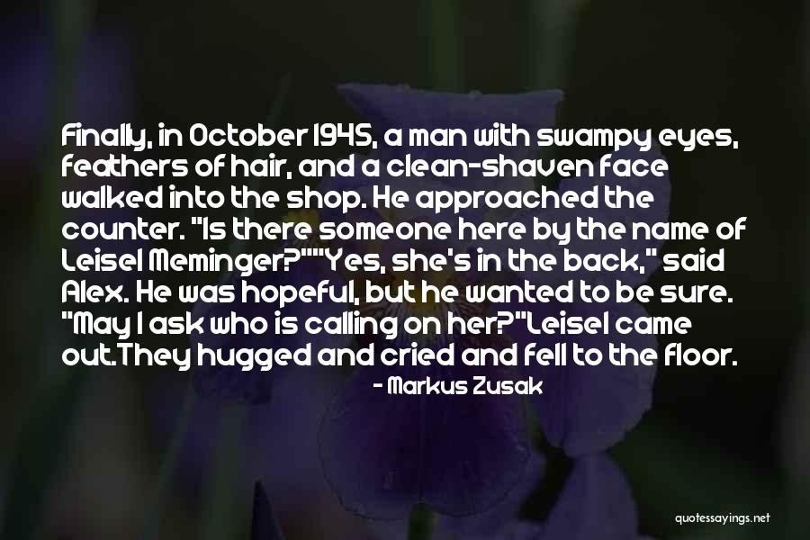 Finally She Said Yes Quotes By Markus Zusak Finally She Said Yes Quotes By Markus Zusak