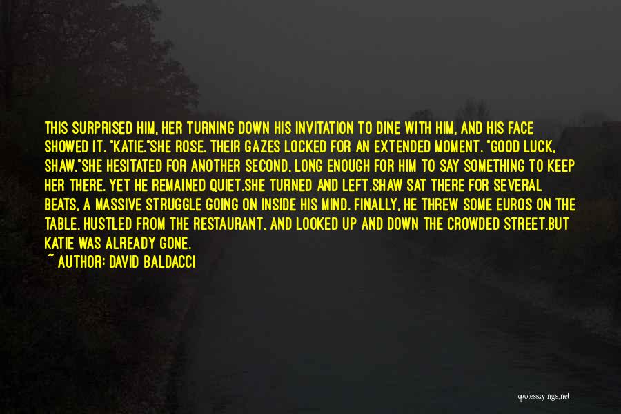 Finally Something Good Quotes By David Baldacci