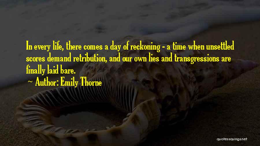 Finally The Day Is Over Quotes By Emily Thorne