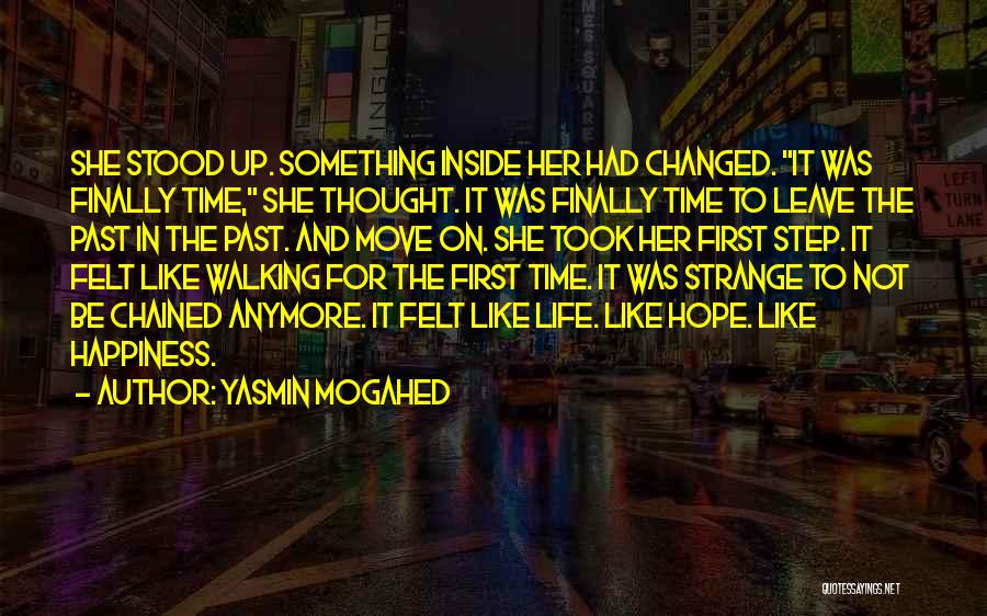 Finally Time To Move On Quotes By Yasmin Mogahed