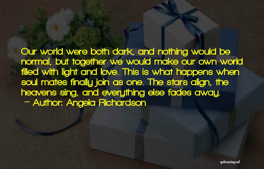 Finally Together Love Quotes By Angela Richardson