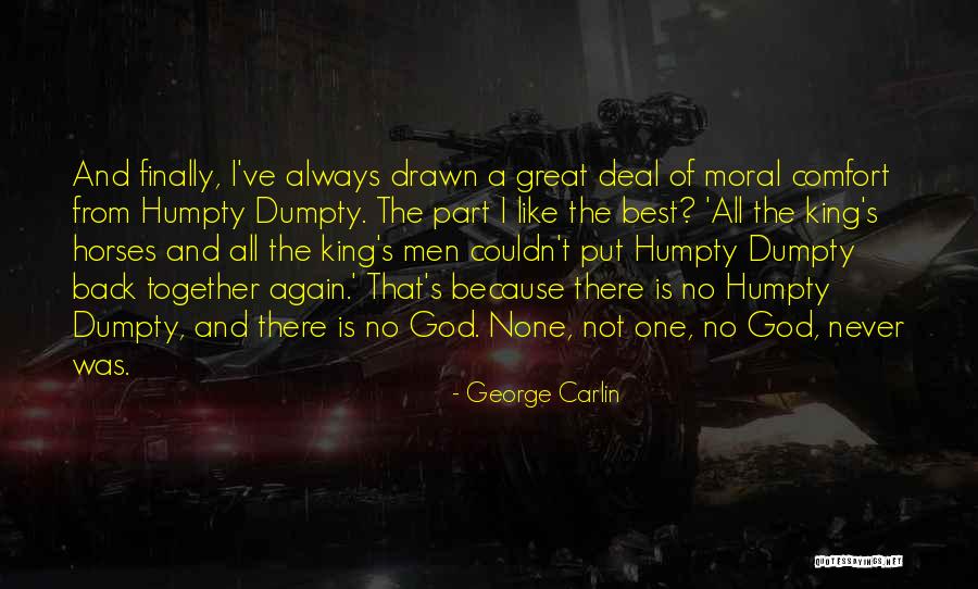 Finally We Will Be Together Quotes By George Carlin Finally We Will Be Together Quotes By George Carlin