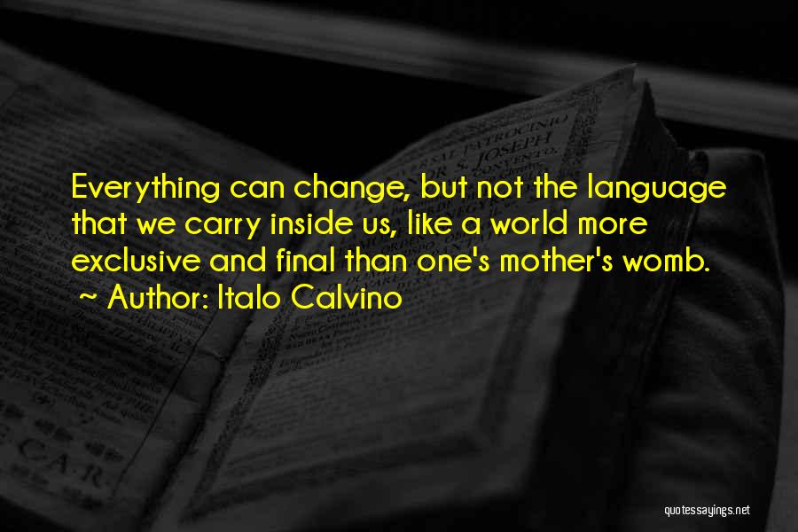 Finals Quotes By Italo Calvino