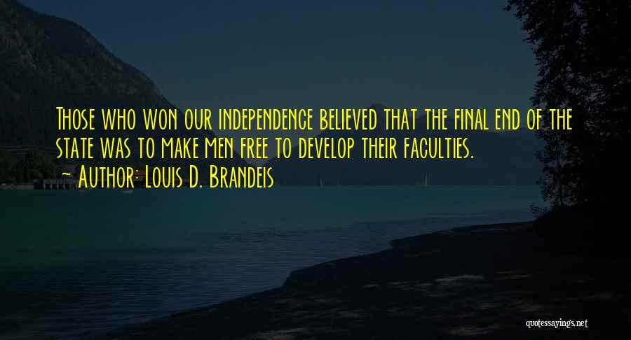 Finals Quotes By Louis D. Brandeis