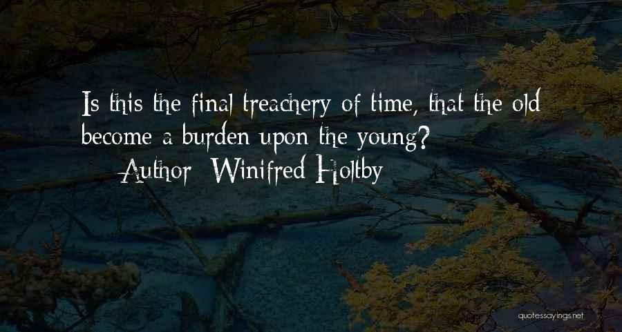 Finals Quotes By Winifred Holtby