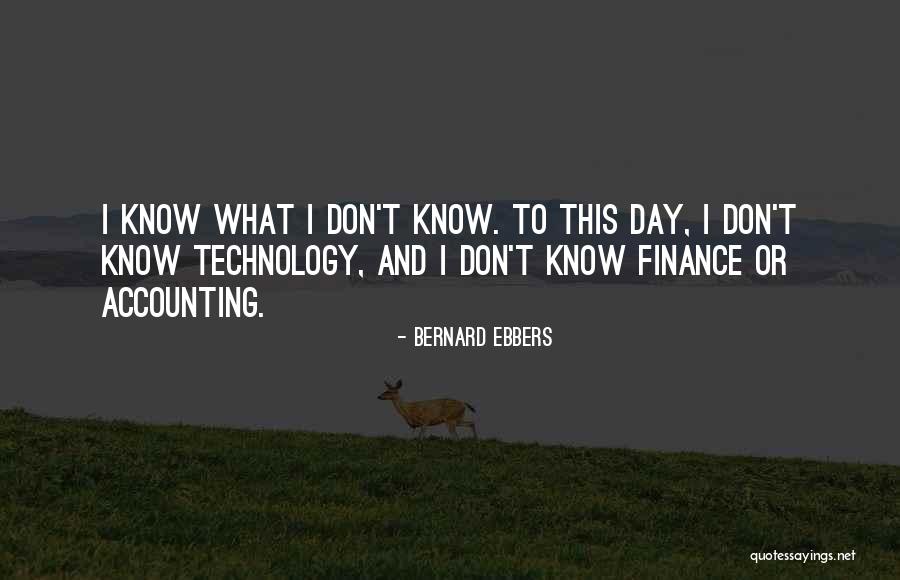 Finance And Accounting Quotes By Bernard Ebbers Finance And Accounting Quotes By Bernard Ebbers