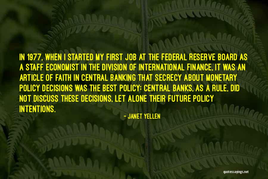 Finance And Banking Quotes By Janet Yellen