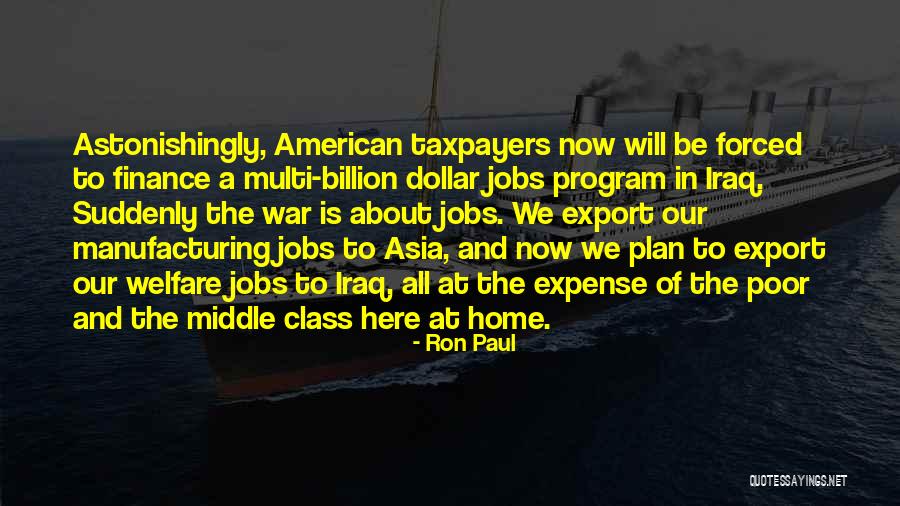 Finance Jobs Quotes By Ron Paul Finance Jobs Quotes By Ron Paul