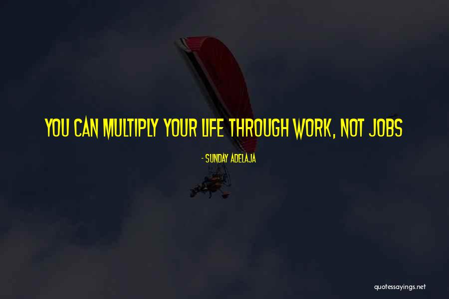 Finance Jobs Quotes By Sunday Adelaja Finance Jobs Quotes By Sunday Adelaja