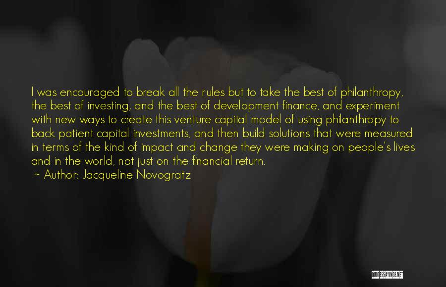 Finance Quotes By Jacqueline Novogratz