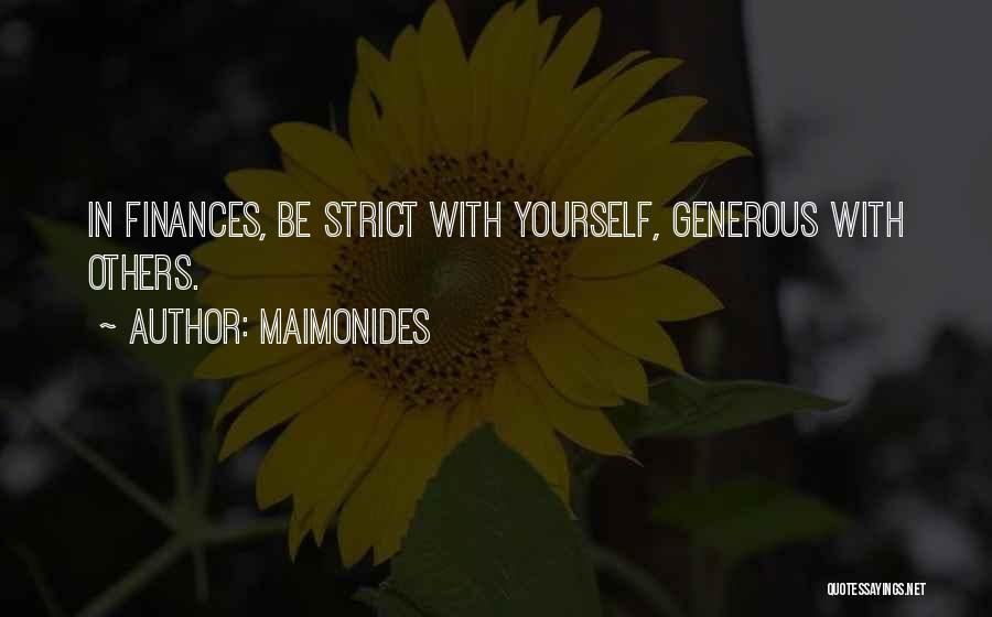Finance Quotes By Maimonides