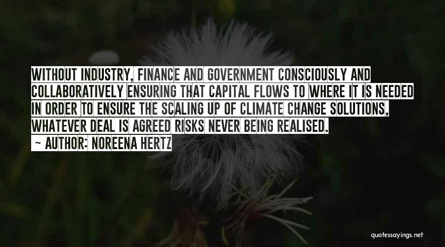 Finance Quotes By Noreena Hertz