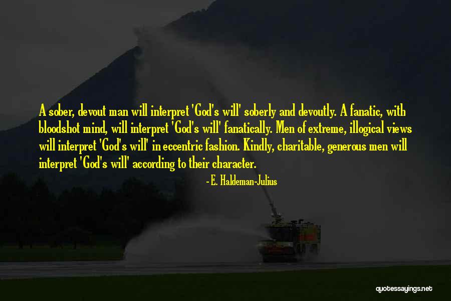 Financeable Homes Quotes By E. Haldeman-Julius Financeable Homes Quotes By E. Haldeman-Julius