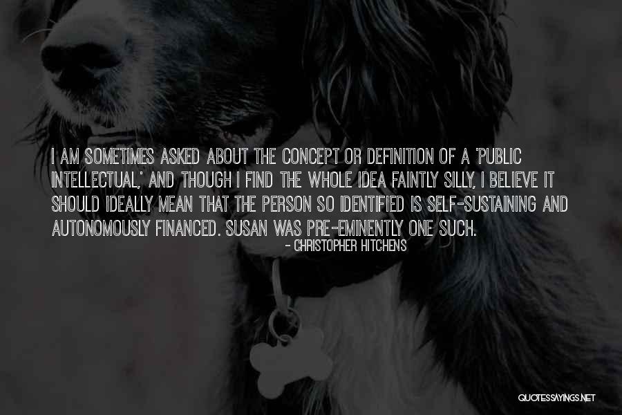 Financed Quotes By Christopher Hitchens Financed Quotes By Christopher Hitchens