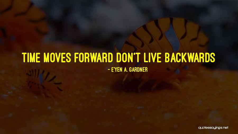 Financeira Santander Quotes By E'yen A. Gardner Financeira Santander Quotes By E'yen A. Gardner