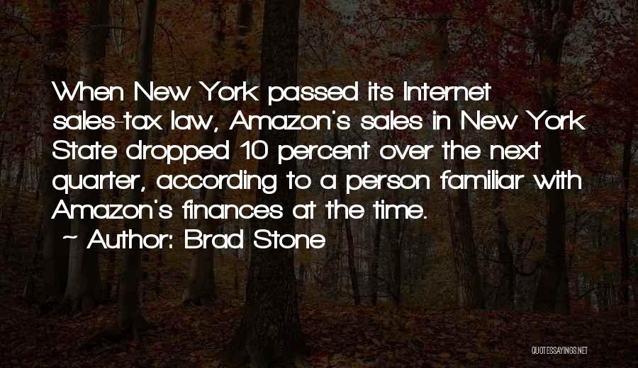 Finances Quotes By Brad Stone