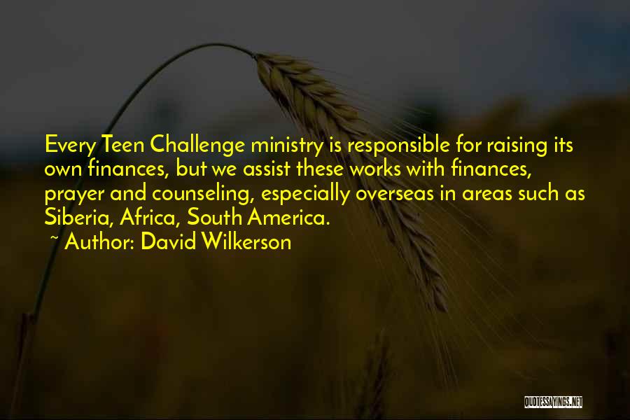 Finances Quotes By David Wilkerson