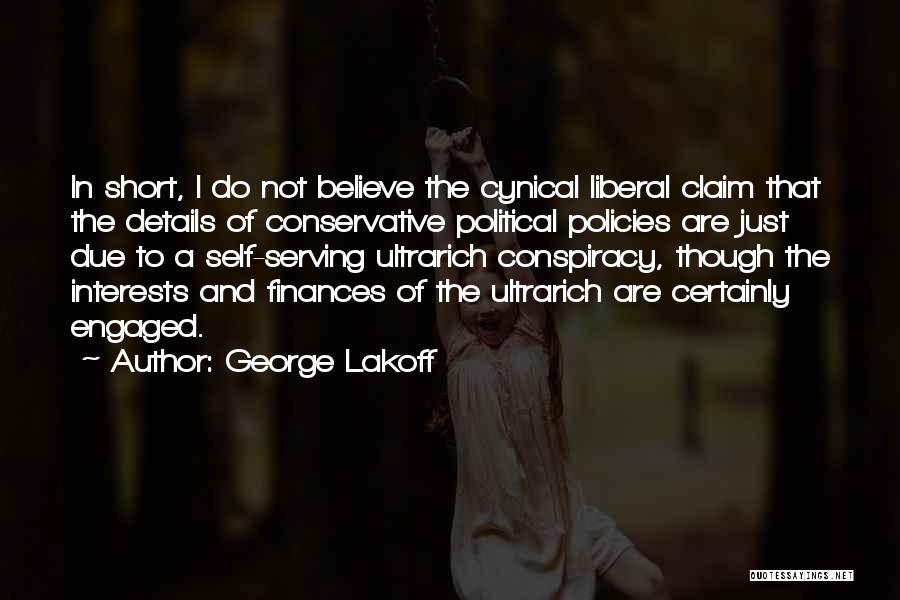 Finances Quotes By George Lakoff
