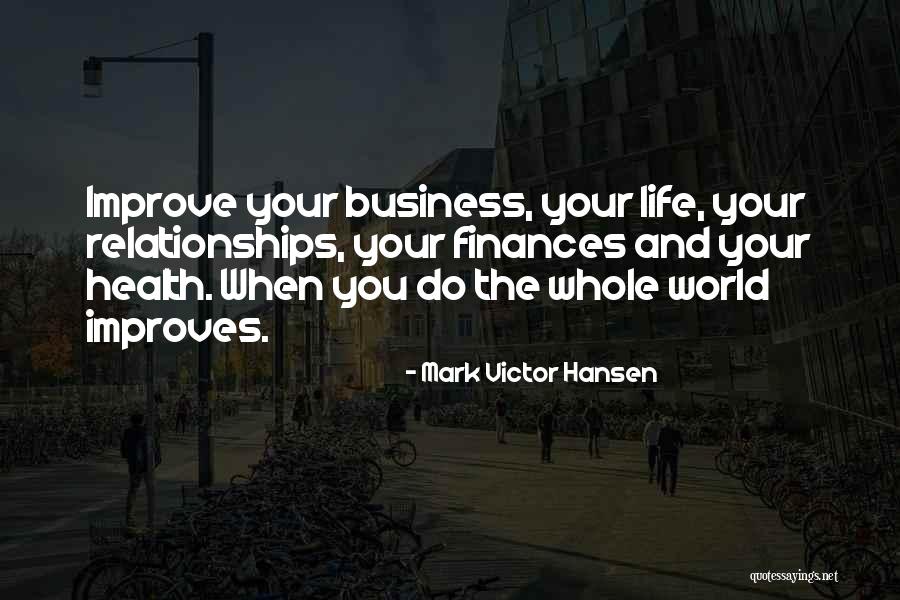 Finances Quotes By Mark Victor Hansen