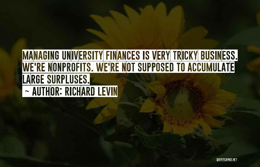 Finances Quotes By Richard Levin